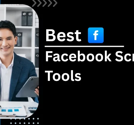10 Best Facebook Scraping Tools for Social Media Mining 2026