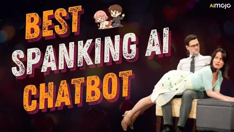 Best Spanking AI Chatbots