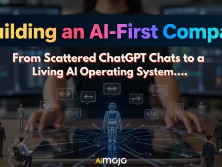 Building an AI-First Company: From Scattered AI to System