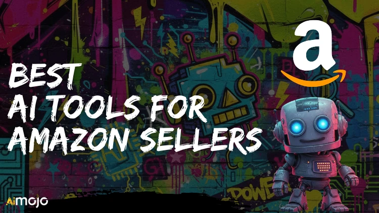AI Tools for Amazon Sellers
