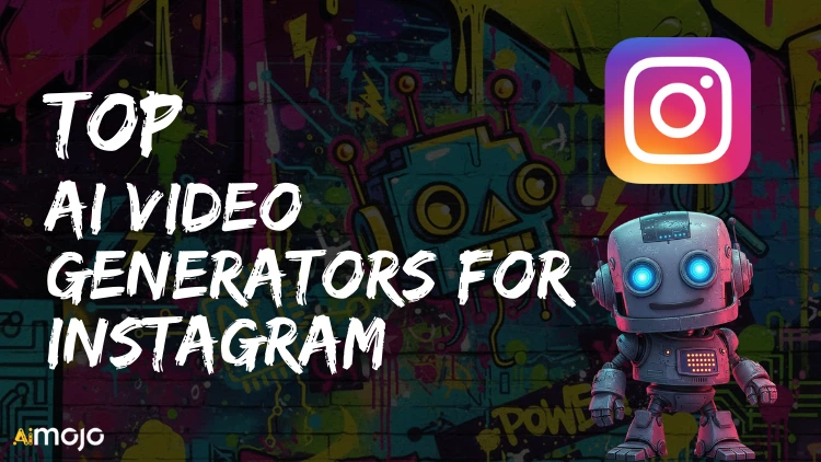 Top AI Video Generators for Instagram