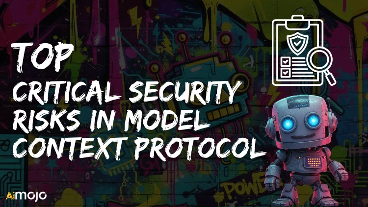 Найкритичніші ризики безпеки в протоколі контексту моделі