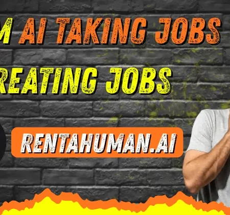 From AI Taking Jobs to AI Creating Jobs: The RentAHuman Paradox