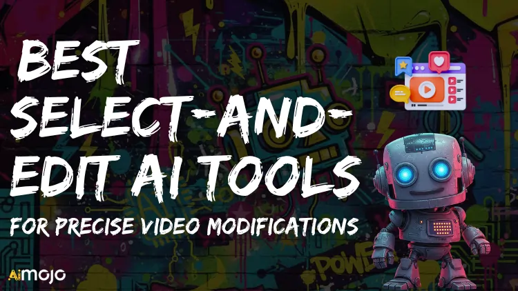 Best Select-and-Edit AI Tools
