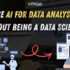 How to Use AI for Data Analysis Without Being a Data Scientist