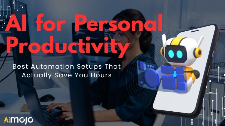 AI for Personal Productivity
