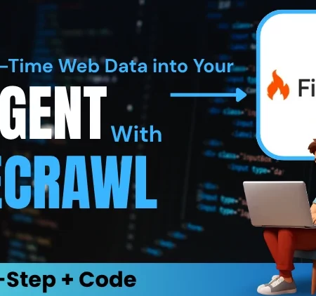 Guía de Firecrawl: Cómo alimentar datos web en tiempo real a AI Agentes